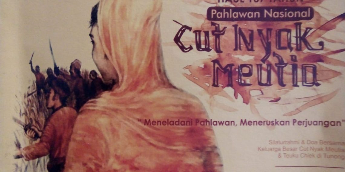 Cut Nyak Meutia Permata Kesayangan Aceh