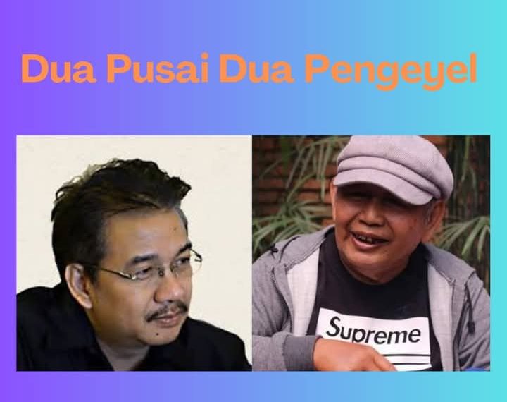 DUA PUSAI, DUA PENGEYEL