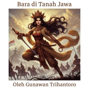 Nyi Ageng Serang: Bara di Tanah Jawa - IMG 20250224 WA0013 | Perempuan | Potret Online