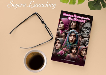 Pengantar Buku Puisi Esai “ Karena Perempuan, Aku Di-Cancel