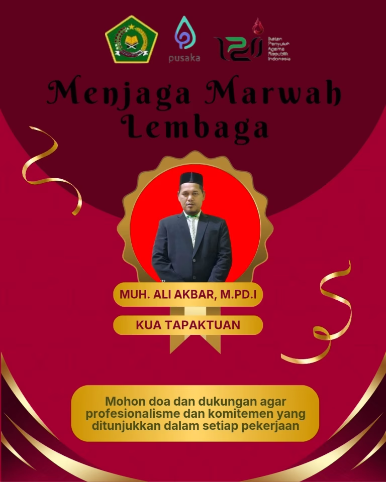 Menjaga Marwah Lembaga: Dari Hal Kecil Menuju Pengaruh Besar
